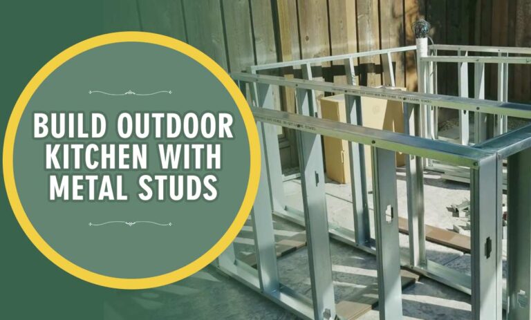 How To Build An Outdoor Kitchen With Metal Studs
